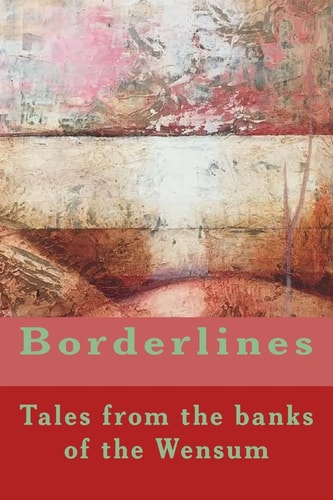 Borderlines And Other Stories