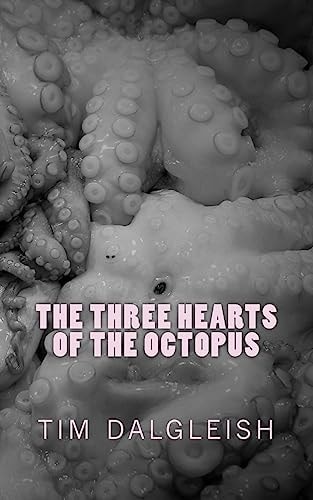 The Three Hearts of the Octopus
