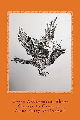 Great Adventures, Short Stories to Grow On
