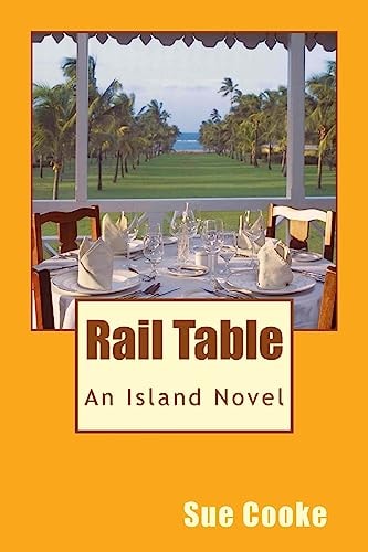 Rail Table An Island Story