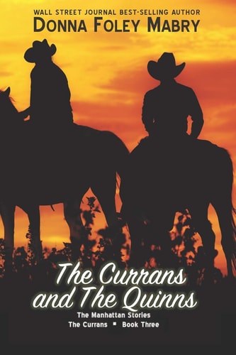 The Currans and The Quinns The Currans, Book Three