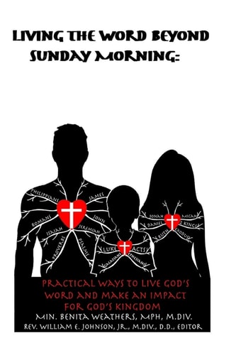 Living the Word Beyond Sunday Morning Practical Ways to Live God's Word and Make and Impact for God's Kingdom