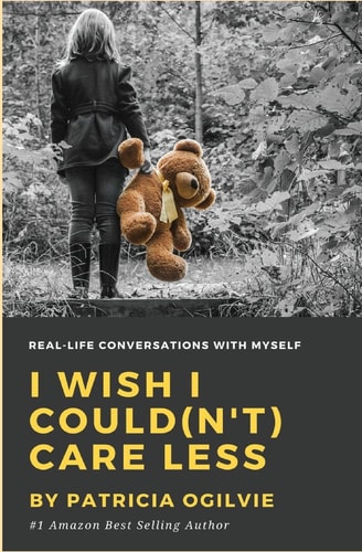 I Wish I Could(n't) Care Less Real Life Conversations With Myself