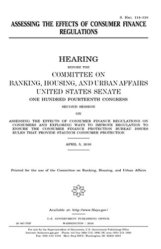 Assessing the Effects of Consumer Finance Regulations