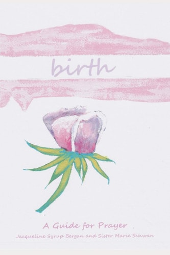 Birth A Guide for Prayer