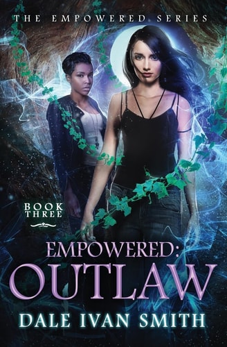 Empowered Outlaw