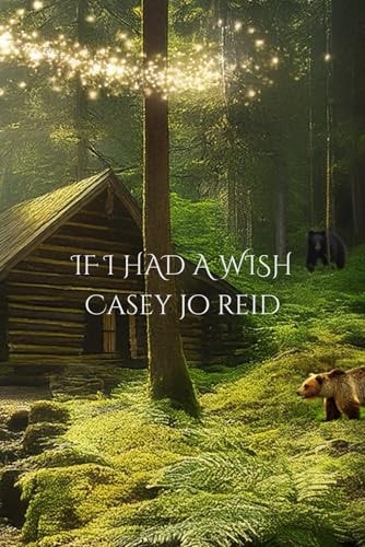 If I Had One Wish