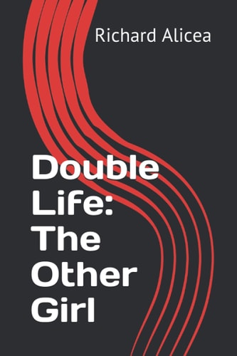 Double Life The Other Girl