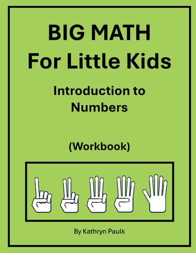 BIG MATH for Little Kids Introduction to Numbers (Workbook)
