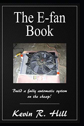 The E-Fan Book Build a Fully Automatic System on the Cheap!