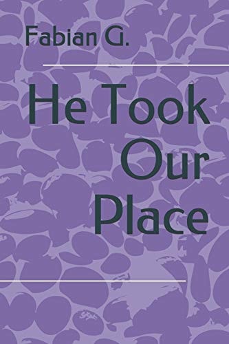 He Took Our Place