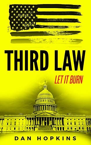 Third Law Let It Burn