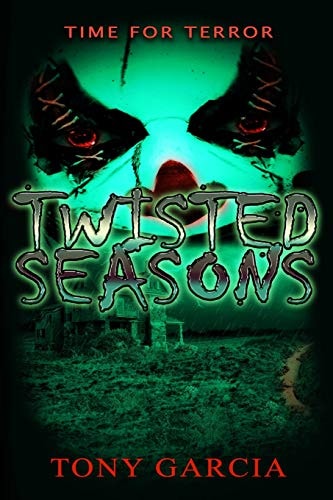Twisted Seasons A Time for Terror
