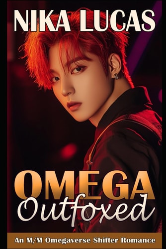 Omega Outfoxed An M/M Omegaverse Shifter Romance