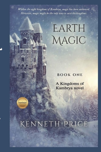 Earth Magic A Kingdoms of Kambrya Novel