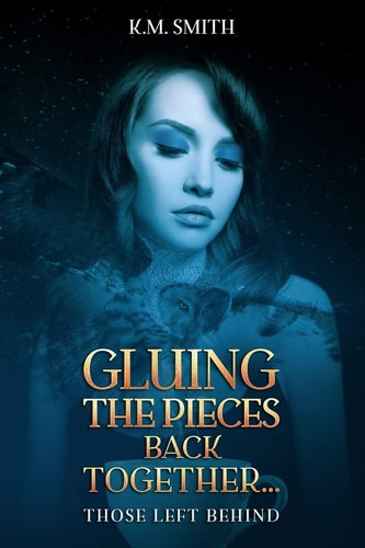 Gluing the Pieces Back Together... Those Left Behind