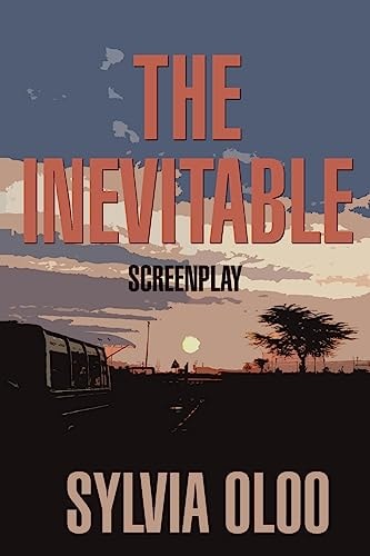 The Inevitable Screenplay