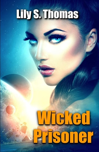 Wicked Prisoner SciFi Alien Romance