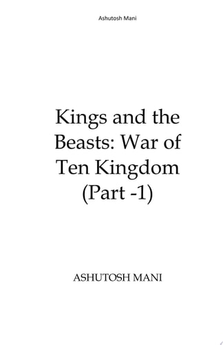 Kings and The Beasts: War of Ten Kingdoms Part-1
