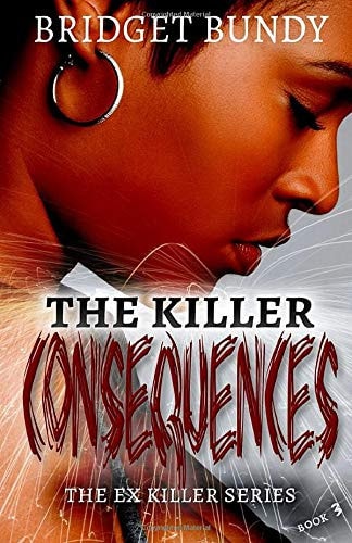 The Killer Consequences
