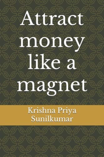 Attract Money Like a Magnet