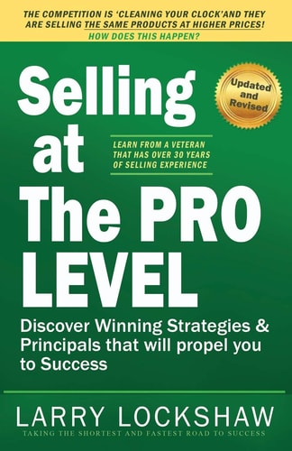 Selling at the Pro Level How to Increase Your Sales