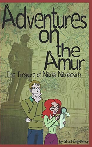 The Treasure of Nikolai Nikolaevich Adventures on the Amur