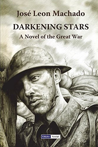Darkening Stars A Novel of the Great War