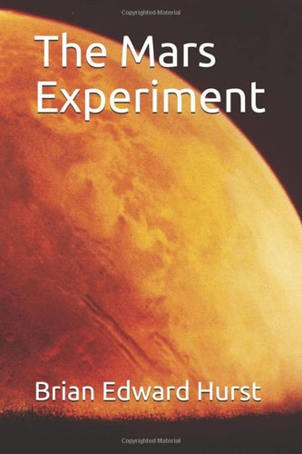 The Mars Experiment