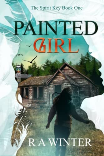 Painted Girl The Spirit Key