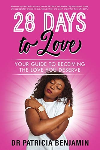 28 Days to Love Your Guide to Receiving the Love You Deserve