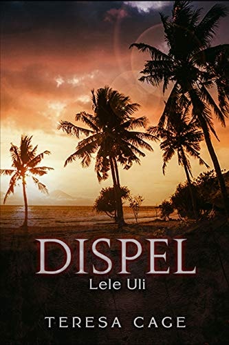 Dispel the Darkness Lele Uli