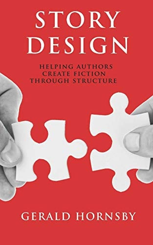 Story Design Helping Authors Create Fiction Through Structure