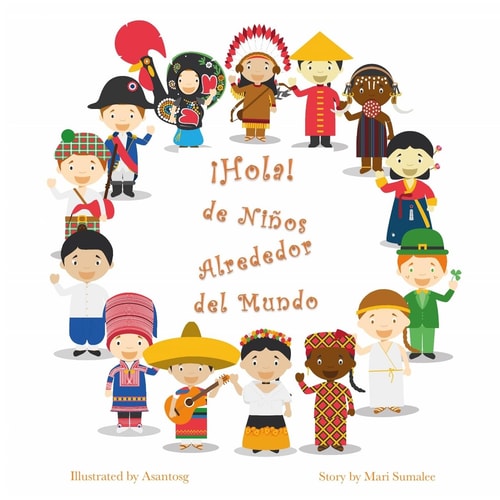 ¡Hola! de Niños Alrededor Del Mundo.