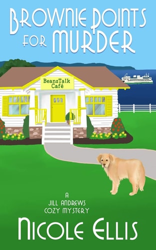 Brownie Points for Murder A Jill Andrews Cozy Mystery #1