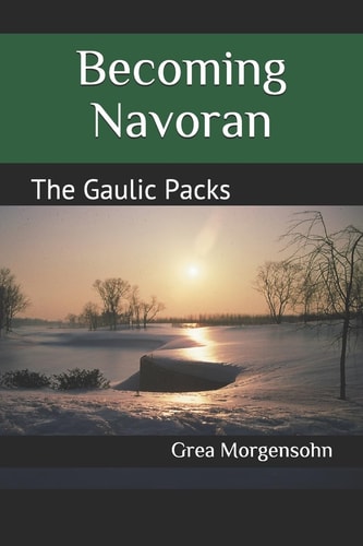 Becoming Navoran The Gaulic Packs