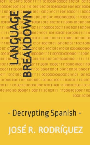 Language Breakdown - Decrypting Spanish -