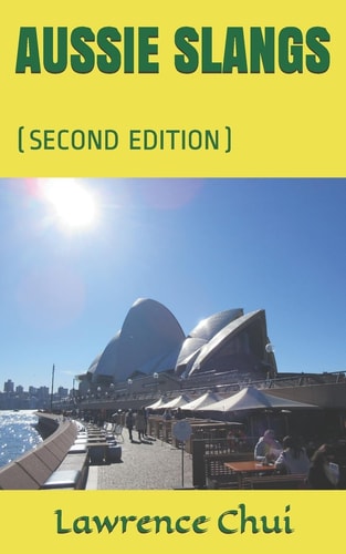 Aussie Slangs (Second Edition)