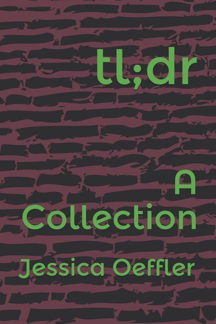 Tl;dr: A Collection of Long Poetry