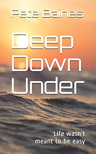 Deep Down Under Book One