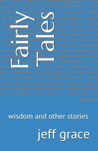Fairly Tales Wisdom and Other Stories