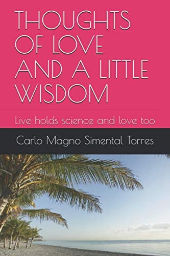 Thoughts of Love and a Little Wisdom Live Holds Science and Love Too