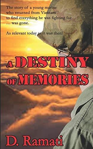 A Destiny of Memories Fire and Rain