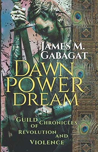 Dawn Power Dream Guild Chronicles of Revolution and Violence