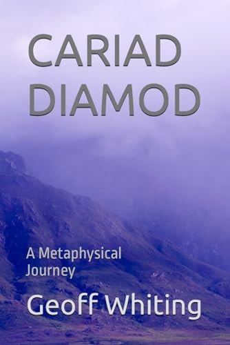Cariad Diamod A Metaphysical Journey