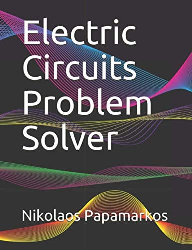 Electric Circuits Problem Solver