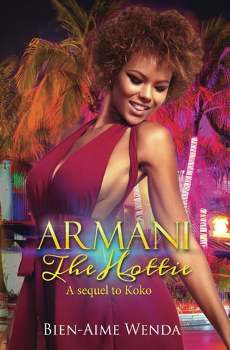 Armani the Hottie The Official Sequel
