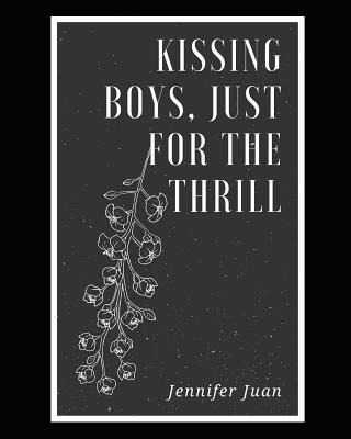 Kissing Boys, Just for the Thrill