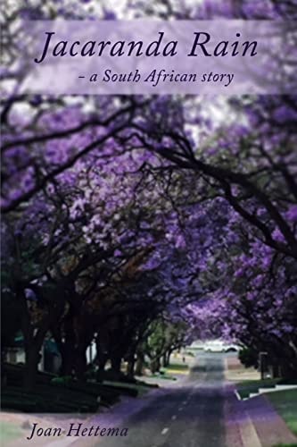 Jacaranda Rain A South African Story