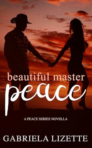 Beautiful MasterPeace A Peace Series Novella